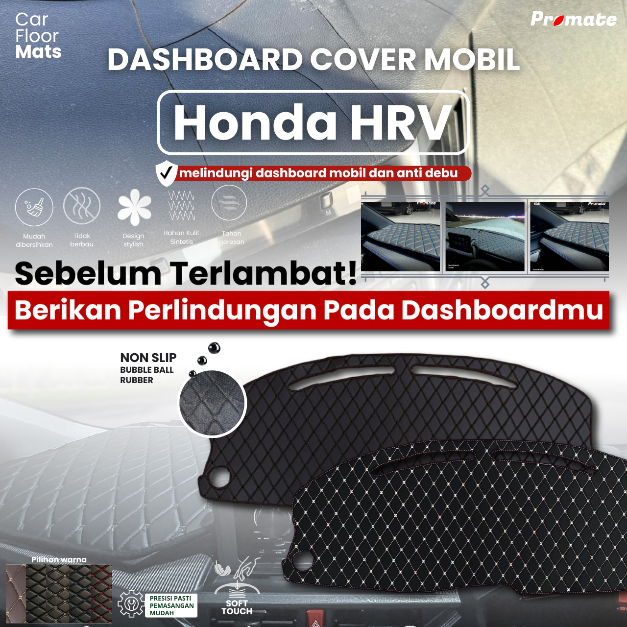 PROMATE Dashboard Cover Honda HRV semua Generasi - waterproof /anti slip